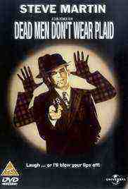 Dead Men Don_#039;t Wear Plaid (1982)