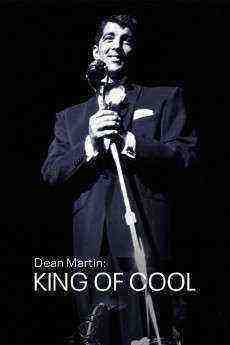 Dean Martin: King Of Cool (2021)