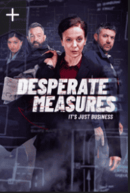 Desperate Measures - Season 1 (2022)