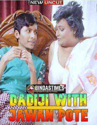 Dadiji With Jawan Pote (2022) Bindastimes Originals (2022)