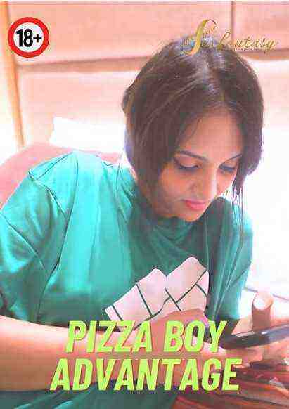 Pizza Boy Advantage (2023) Sexfantasy (2023)