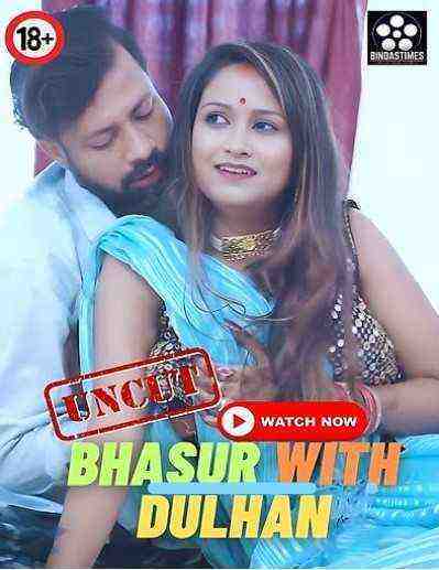 Bhasur With Dulhan (2023) Bindastimes Originals (2023)