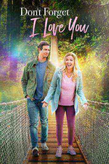 Don't Forget I Love You (2022)