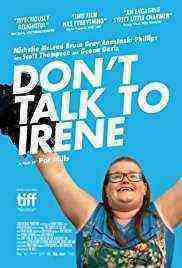 Don't Talk to Irene (2017)