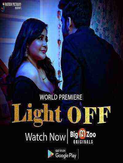 Light Off (2023) Season 1 Episode 1 Bigmoviezoo Originals (2023)