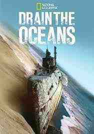 Drain the Oceans - Season 5 (2022)