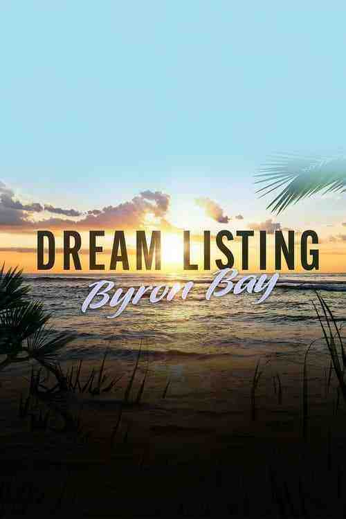 Dream Listings Byron Bay - Season 1 (2021)