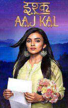 Ishq Aaj Kal (2019) Season 2 Complete Web Series (2019)