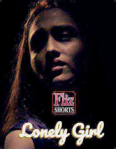Lonely Girl (2020) Flizmovies (2020)