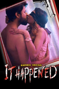 It Happend (2020) Season 1 Episode 1 Kindibox Orginal (2020)