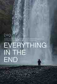 Everything In The End (2021)