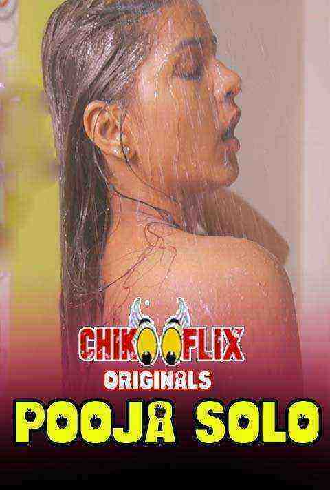Pooja Solo (2020) ChikooFlix Originals (2020)