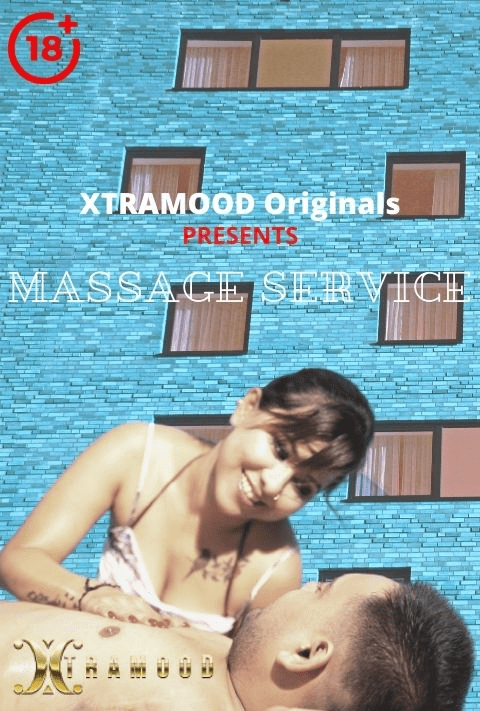 Massage Service (2021) Xtramood Originals (2021)