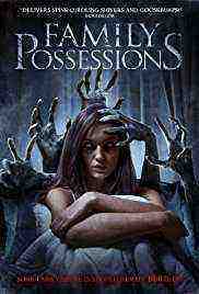 Family Possessions (2017)