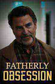 Fatherly Obsession (2017)