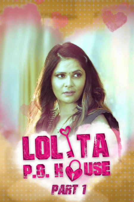 Lolita Pg House Part 1 (2021) Season 1 Kooku Originals (2021)