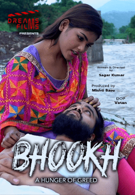 Bhookh (2021) Season 1 Episode 4 Dreamsfilms Original (2021)