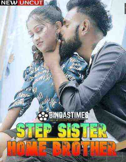 Step Sister Home Brother (2022) Bindastimes Originals (2022)