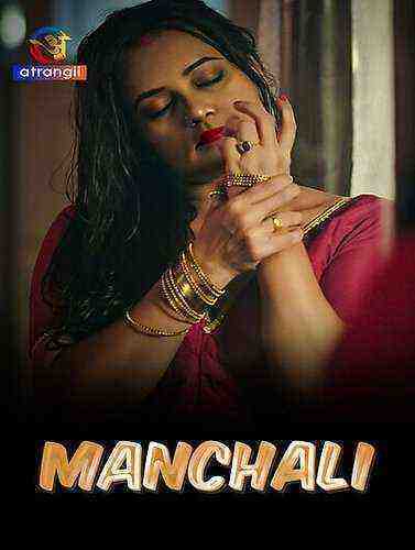 Manchali (2023) Season 1 Episode 3 Atrangii Originals (2023)