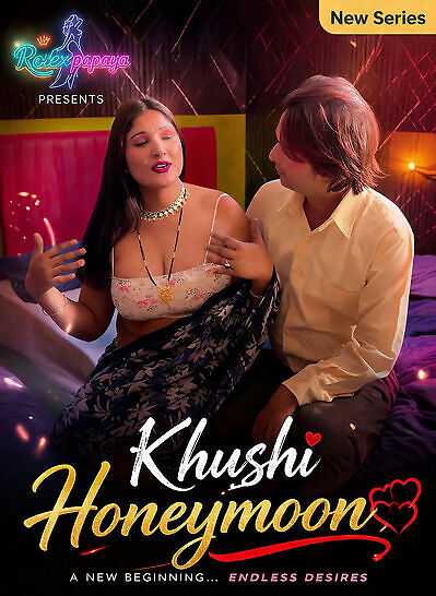 Khushi Honeymoon (2026) Rolex Papaya (2026)