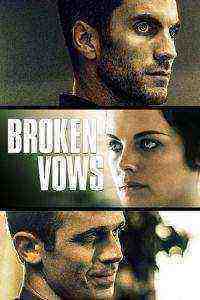 Broken Vows (2016)