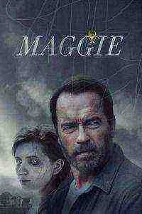 Maggie (2015)