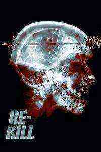 Re-Kill (2015)