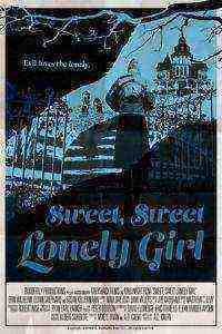 Sweet, Sweet Lonely Girl (2016)