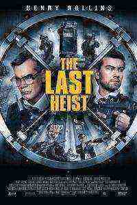 The Last Heist (2016)