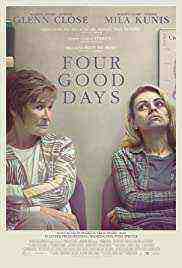 Four Good Days (2021)