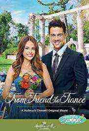 From Friend to FiancÃ© (2019)