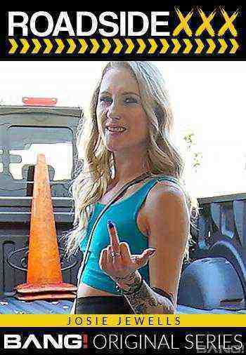 [18+] Roadside Xxx: Josie Jewells