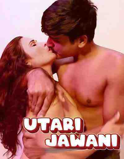 Utari Jawani Uncut (2025) Unrated (2025)