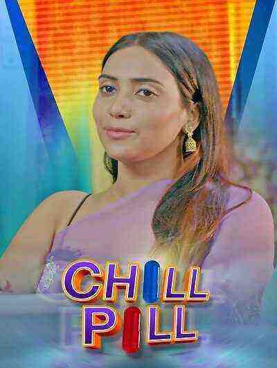 Chill Pill (2023) Season 1 Episode 1 Kooku Originals (2023)