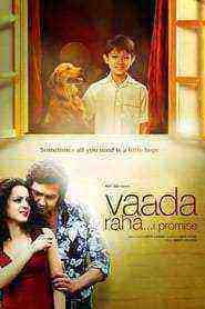 Vaada Raha… I Promise (2009)