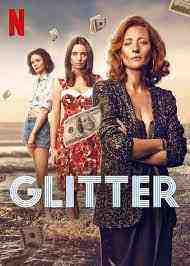 Glitter - Season 1 (2022)