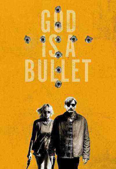 God Is A Bullet (2023)