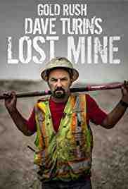 Gold Rush: Dave Turin's Lost Mine - Season 4 (2022)
