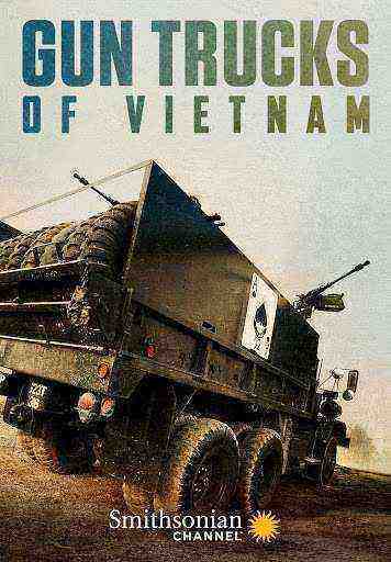 Gun Trucks of Vietnam (2018)