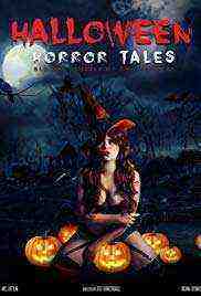 Halloween Horror Tales (2018)
