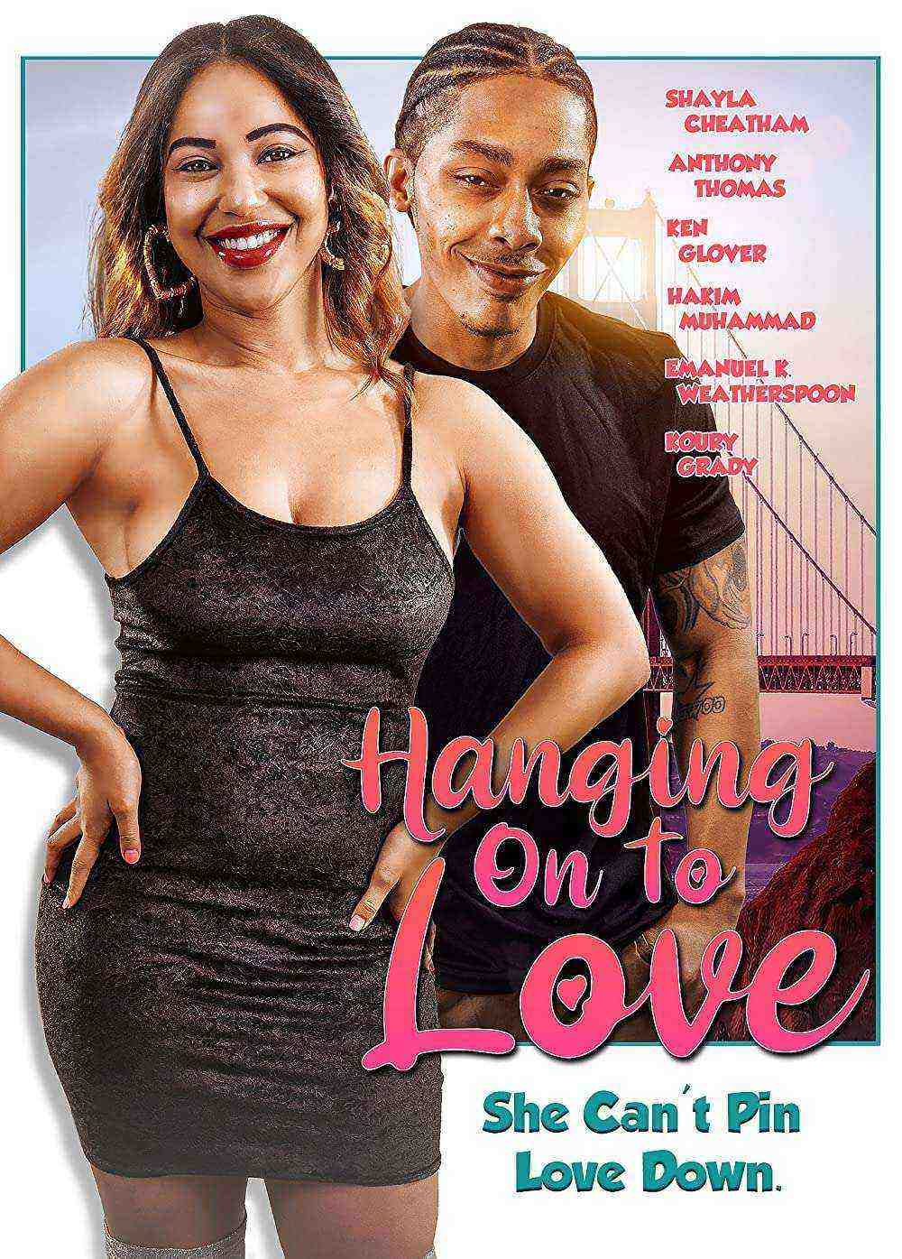 Hanging On To Love (2021)