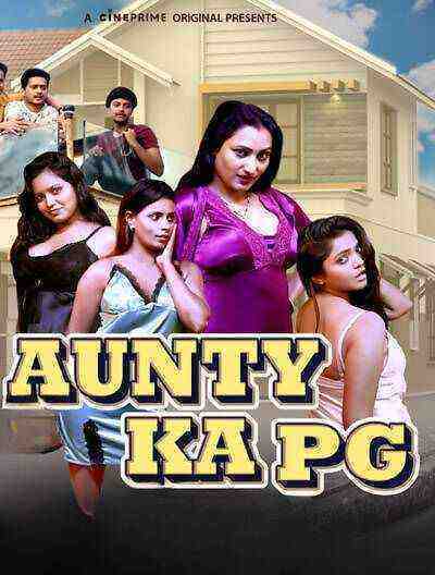 Aunty Ka Pg (2023) Season 1 Episode 2 (cineprime Originals) (2023)