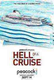Hell Of A Cruise (2022)