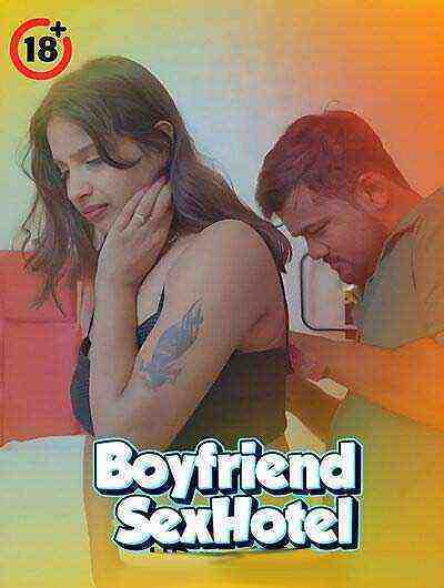 Boyfriend Sex Hotel Uncut (2025) Unrated (2025)