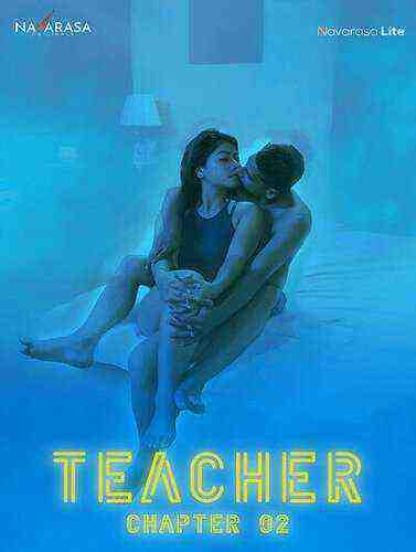 Teacher (2023) Season 1 Part 2 Navarasa Originals (2023)