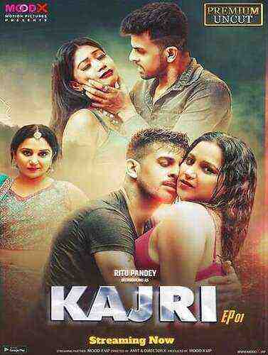 Kajri (2023) Season 1 Episode 1 Moodx Originals (2023)