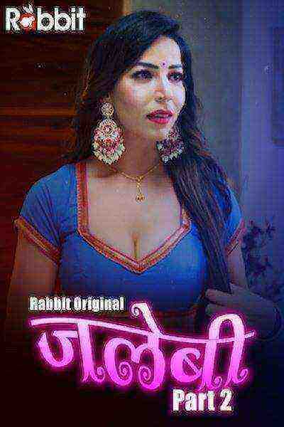 Jalebi (2022) Season 2 Episode 1 Rabbitmovies Original (2022)