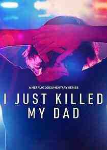 I Just Killed My Dad - Season 1 (2022)