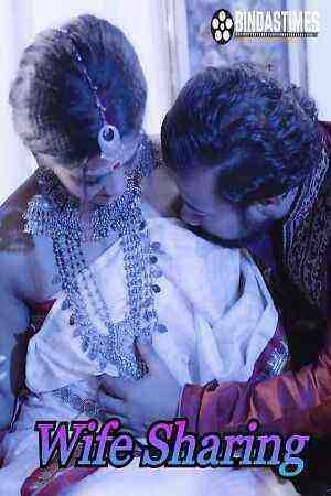 Wife Sharing (2023) Bindastimes Originals (2023)