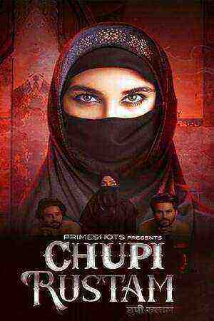 Chupi Rustam (2022) Season 1 Episode 1 (primeshots Originals) (2022)